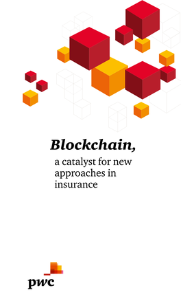 Blockchain, a Catalyst for New Approaches in Insurance