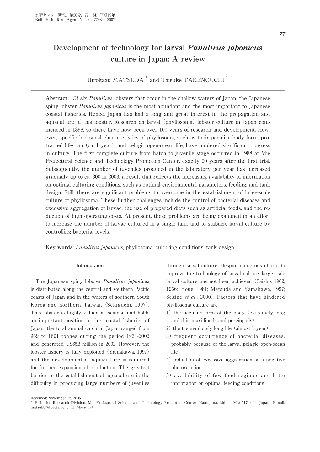 Development of Technology for Larval Culture in Japan: a Review