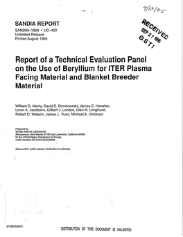 Report of a Technical Evaluation Panel on the Use of Beryllium for ITER Plasma Facing Material and Blanket Breeder Material