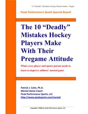 10 Pre-Game Mistakes
