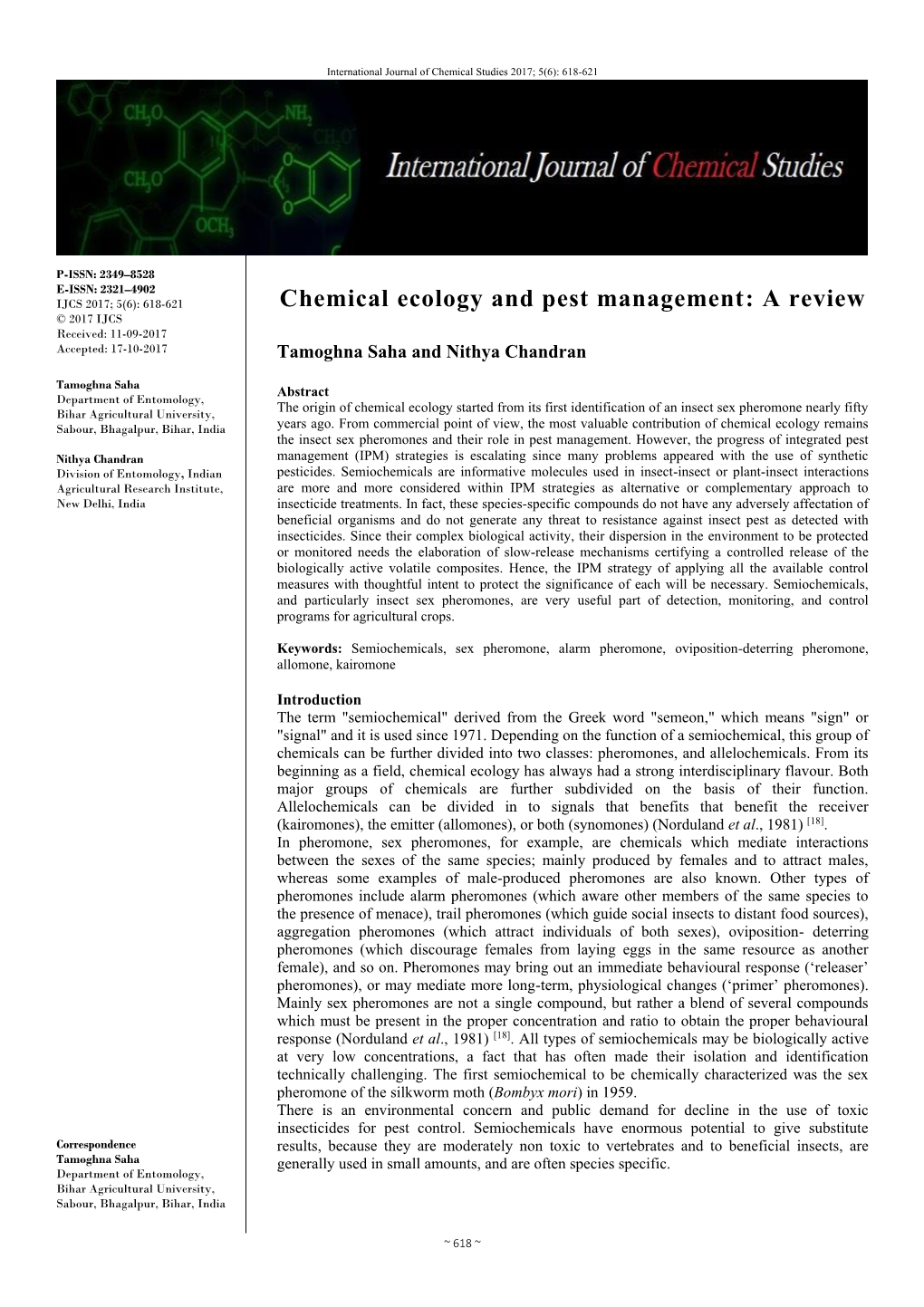 Chemical Ecology and Pest Management: a Review © 2017 IJCS Received: 11-09-2017 Accepted: 17-10-2017 Tamoghna Saha and Nithya Chandran