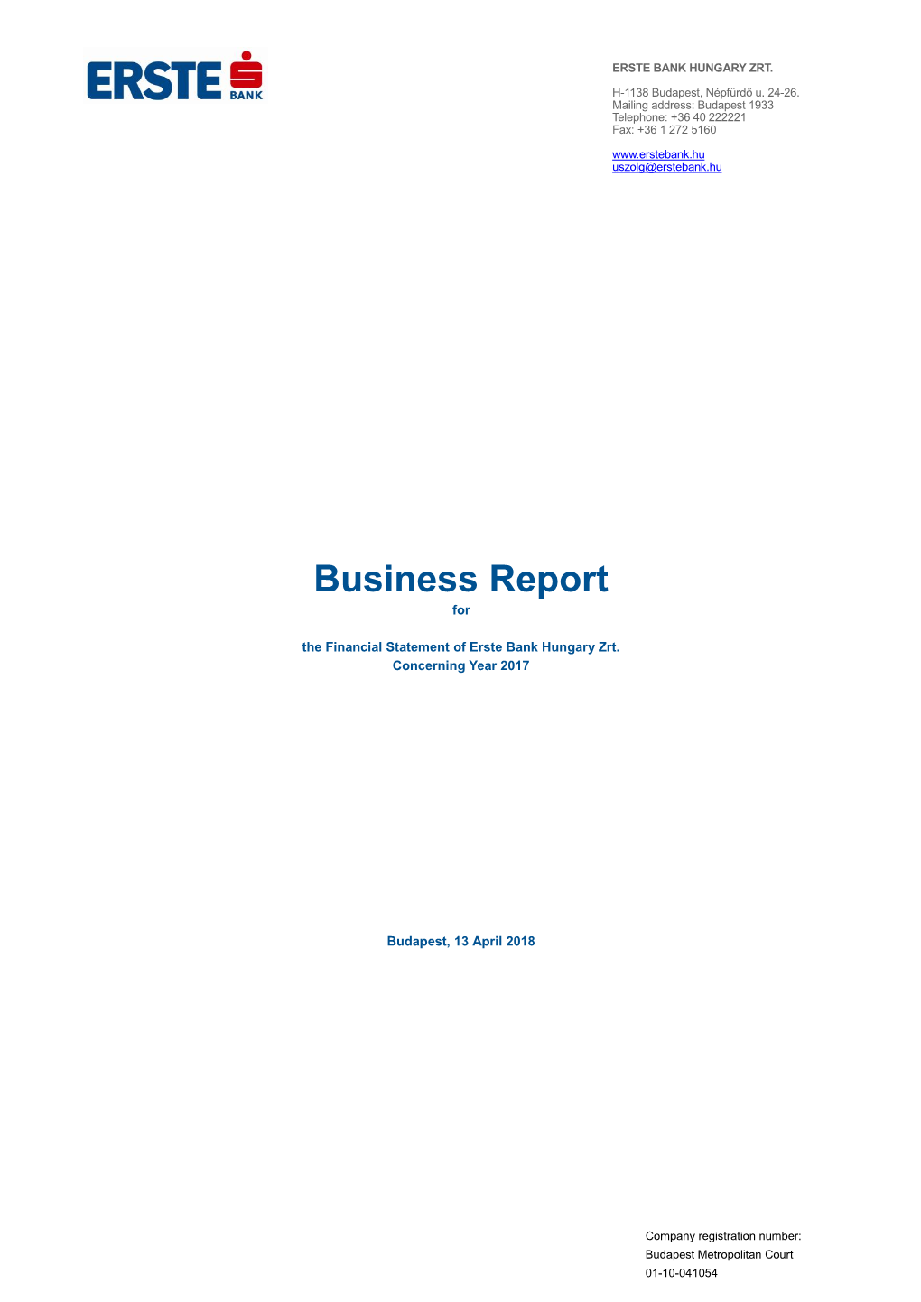 Business Report for the Financial Statement of Erste Bank Hungary Zrt