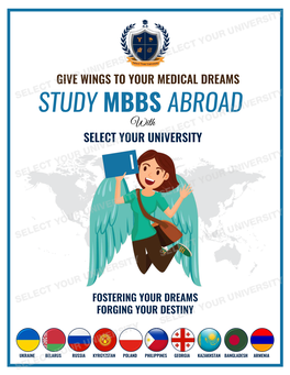 Give Wings to Your Medical Dreams Select Your