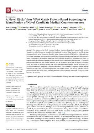 A Novel Ebola Virus VP40 Matrix Protein-Based Screening for Identiﬁcation of Novel Candidate Medical Countermeasures
