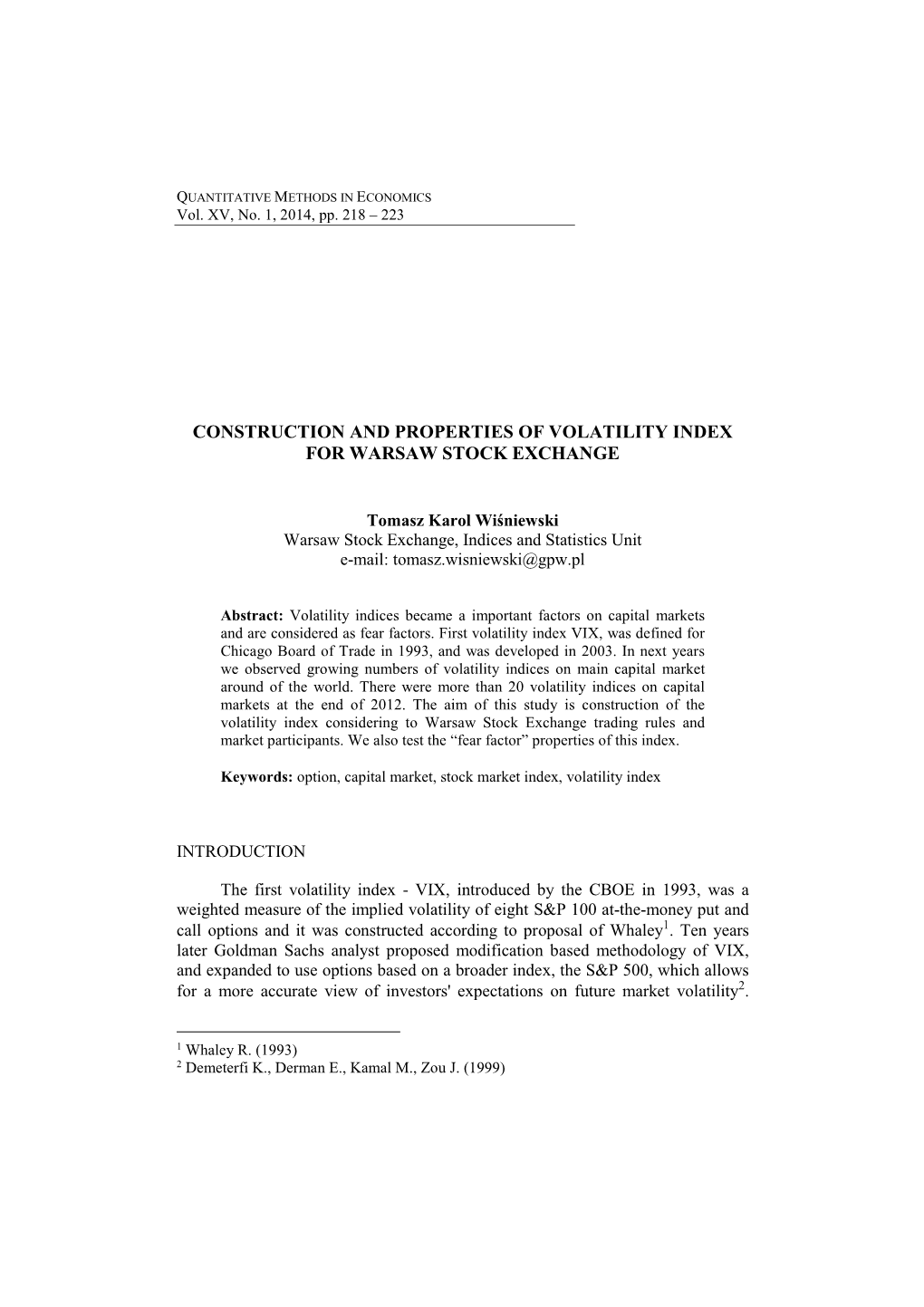 Construction and Properties of Volatility Index for Warsaw Stock Exchange