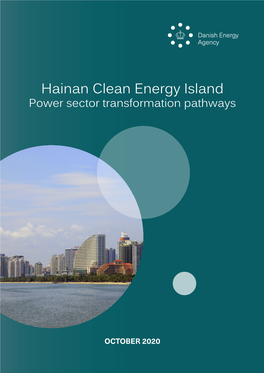 Hainan Clean Energy Island Power Sector Transformation Pathways
