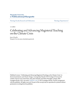 Celebrating and Advancing Magisterial Teaching on the Climate Crisis Jame Schaefer Marquette University, Jame.Schaefer@Marquette.Edu