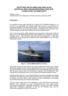 Scuttling the Ex-Hmas Adelaide As an Artificial Reef and Recreational Dive Site: a Case Study in Complexity