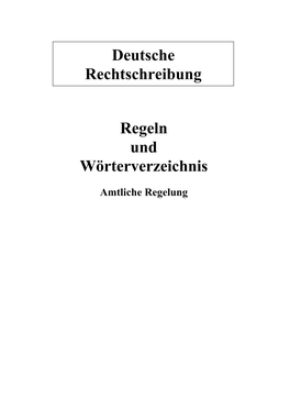 Deutsche Rechtschreibung Regeln Und Wörterverzeichnis