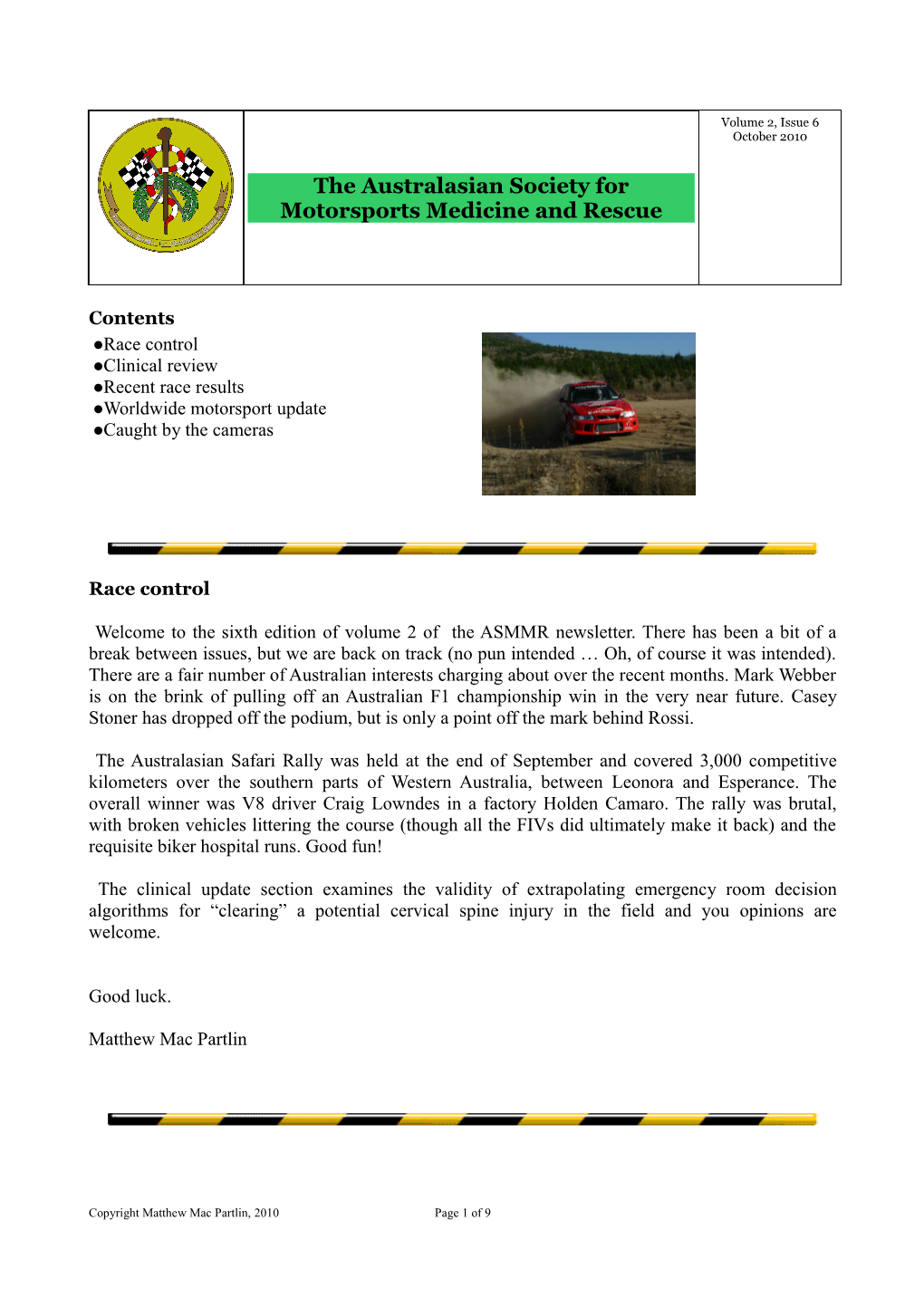 The Australasian Society for Motorsports Medicine and Rescue