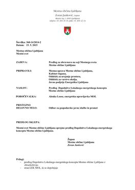 Številka: 360-14/2014-2 Datum: 15. 5. 2015 Mestna Občina Ljubljana
