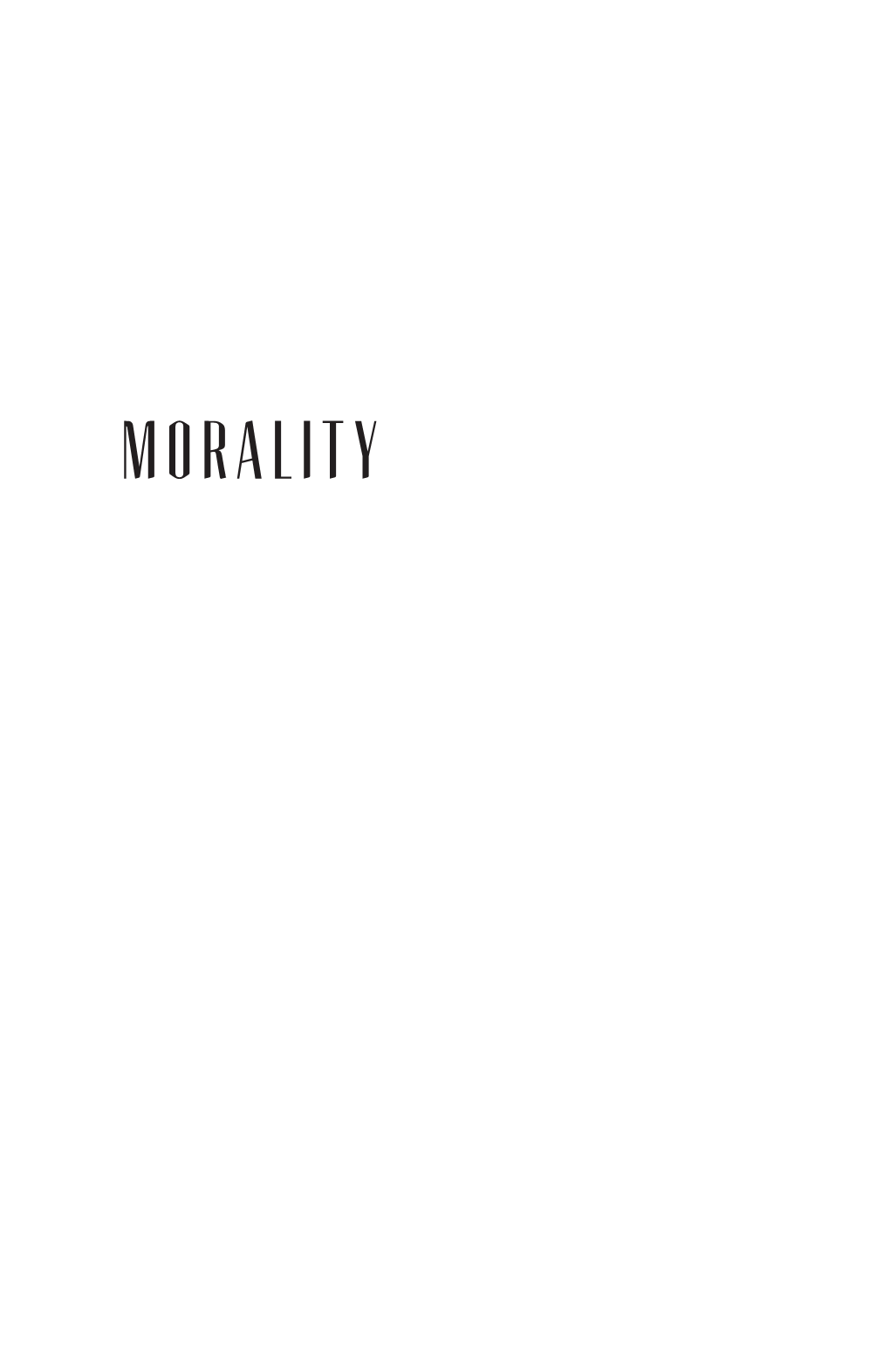 Morality : Restoring the Common Good in Divided Times / Jonathan Sacks