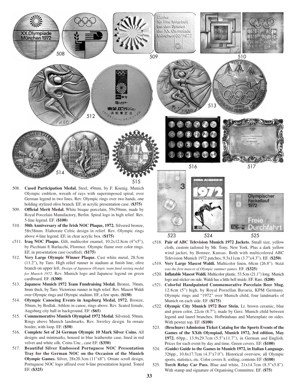 508. Cased Participation Medal. Steel, 49Mm, by F. Koenig. Munich Olympic Emblem, Wreath of Rays with Superimposed Spiral, Over German Legend in Two Lines
