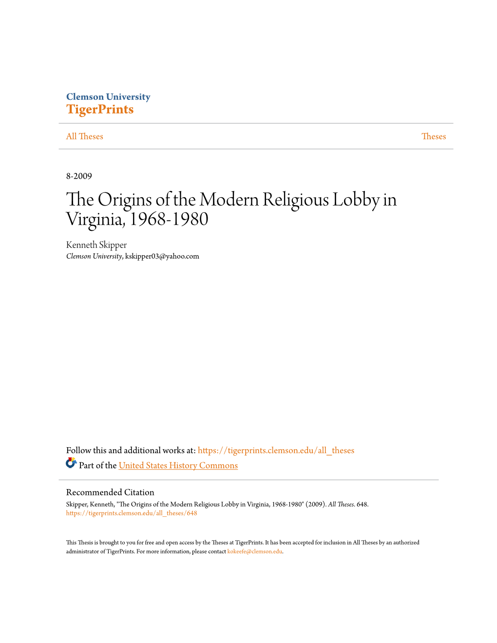 The Origins of the Modern Religious Lobby in Virginia, 1968-1980 Kenneth Skipper Clemson University, Kskipper03@Yahoo.Com