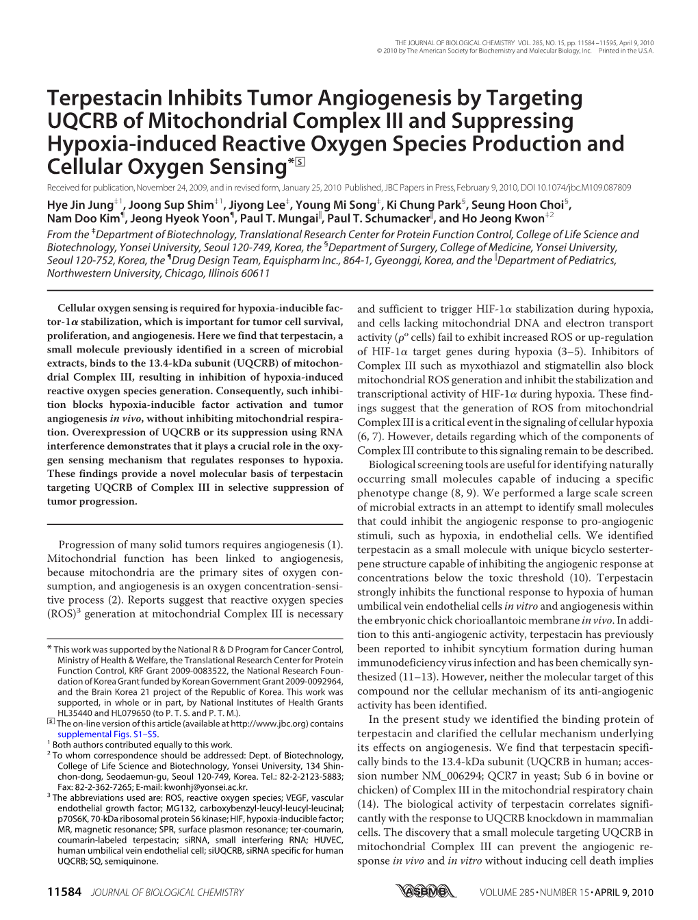 Terpestacin Inhibits Tumor Angiogenesis by Targeting UQCRB of Mitochondrial Complex III and Suppressing Hypoxia-Induced Reactive