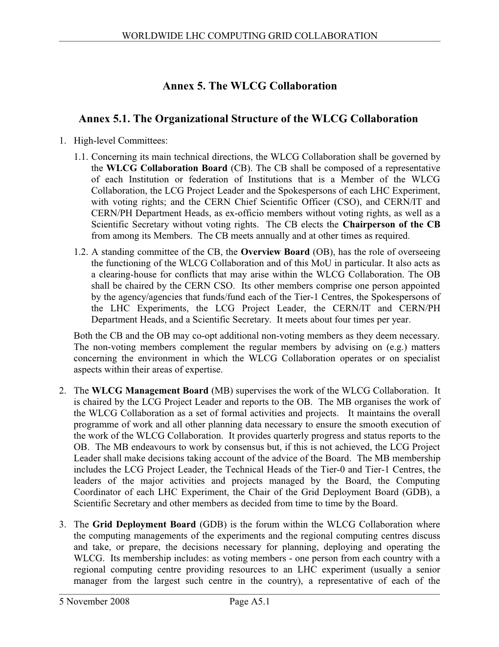 Worldwide Lhc Computing Grid Collaboration