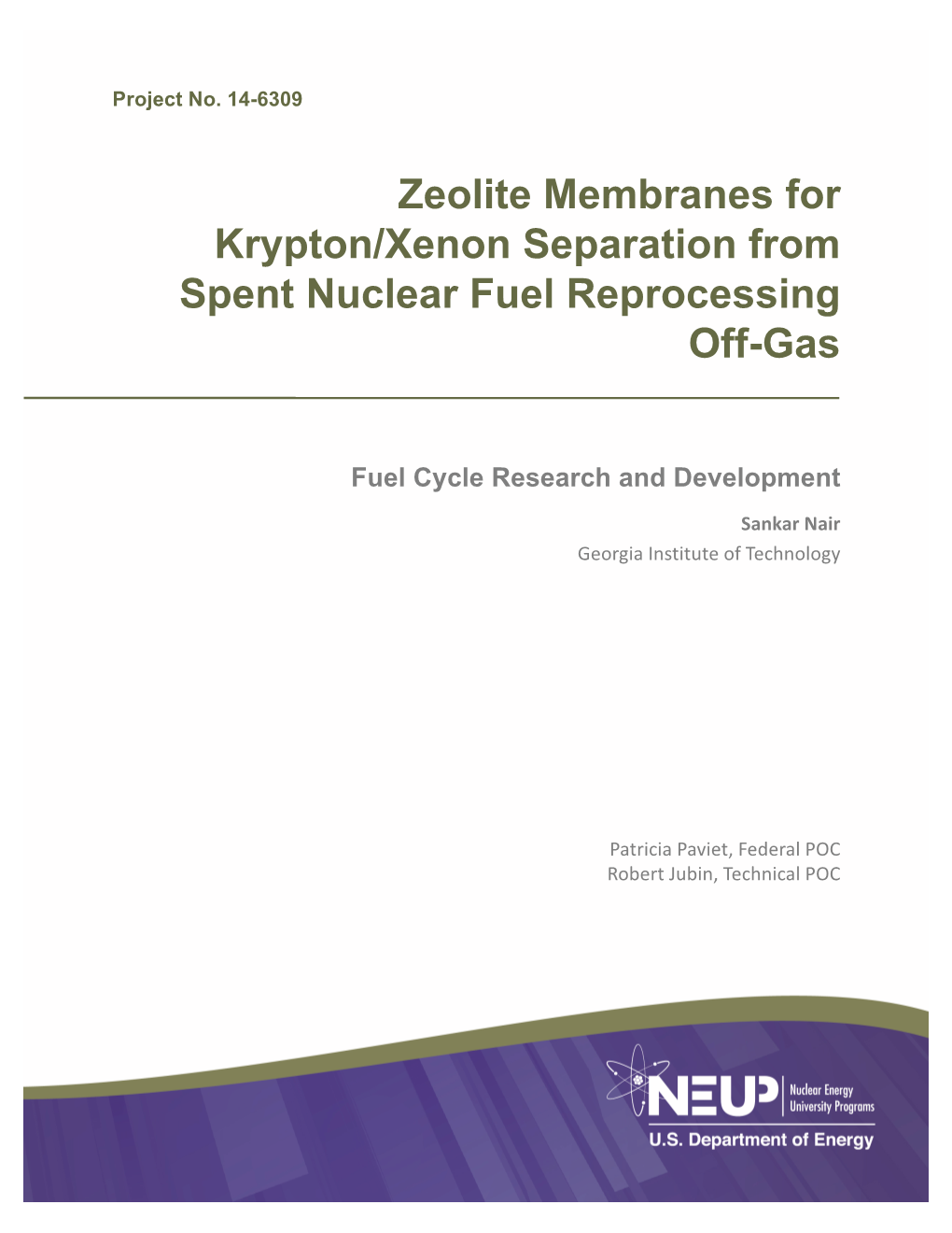 Zeolite Membranes for Krypton/Xenon Separation from Spent Nuclear Fuel Reprocessing Off-Gas