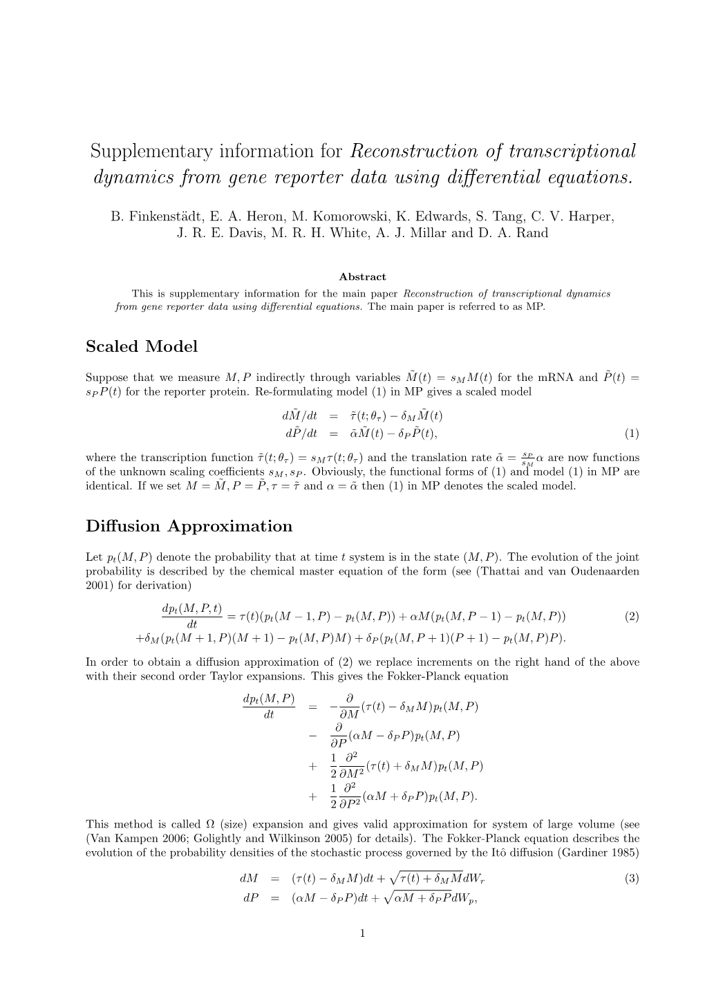 Supplementary Information for Reconstruction of Transcriptional Dynamics from Gene Reporter Data Using Diﬀerential Equations