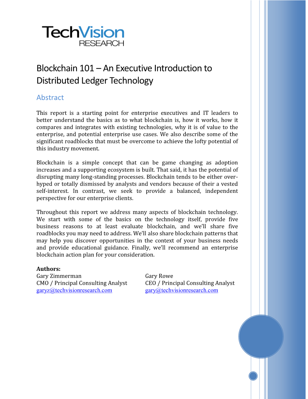 Blockchain 101 – an Executive Introduction to Distributed Ledger Technology Abstract