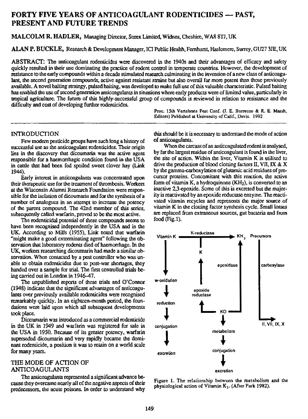 Forty Five Years of Anticoagulant Rodenticides - Past, Present and Future Trends