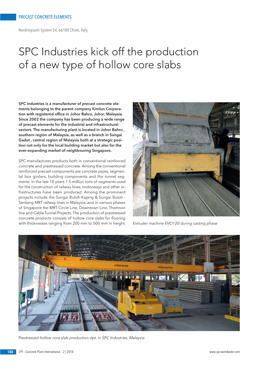 SPC Industries Kick Off the Production of a New Type of Hollow Core Slabs