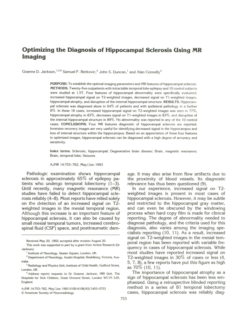 Optimizing the Diagnosis of Hippocampal Sclerosis Using MR Imaging