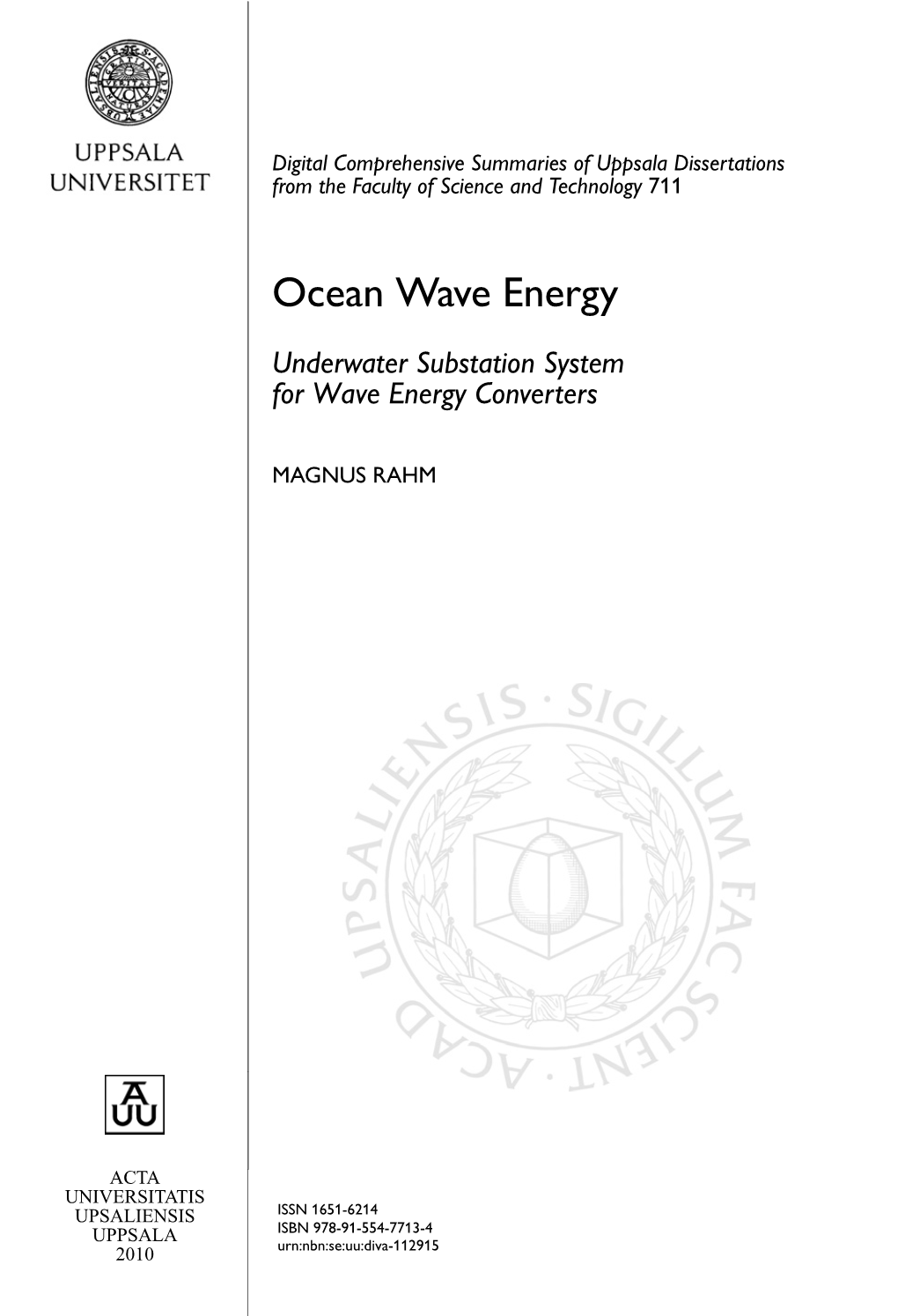 Ocean Wave Energy: Underwater Substation System for Wave Energy