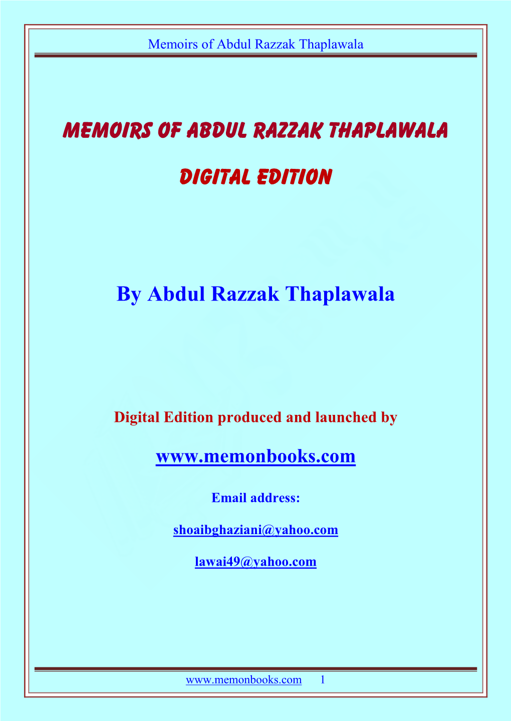 Memoirs of Abdul Razzak Thaplawala