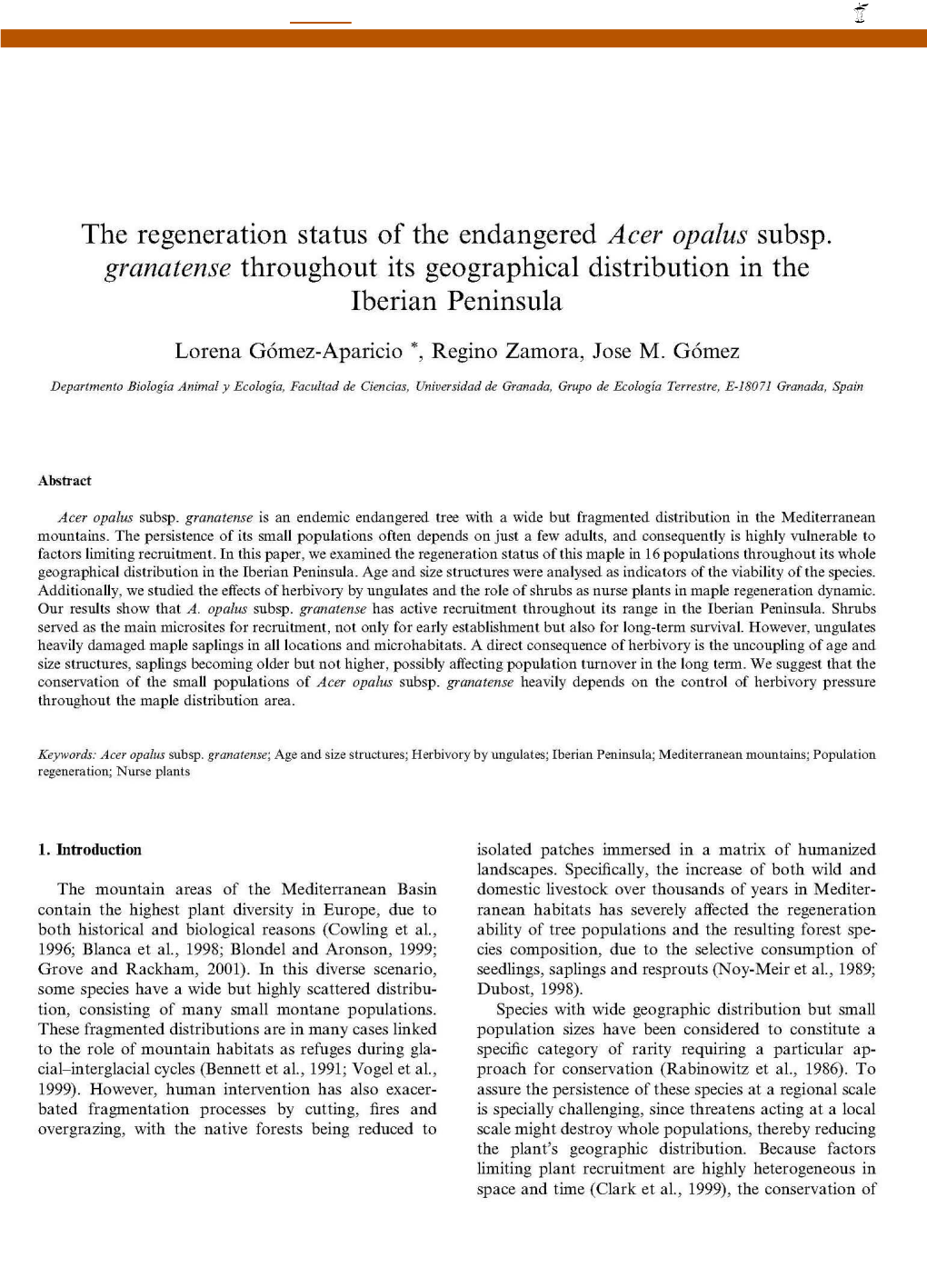 The Regeneration Status of the Endangered Acer Opalus Subsp