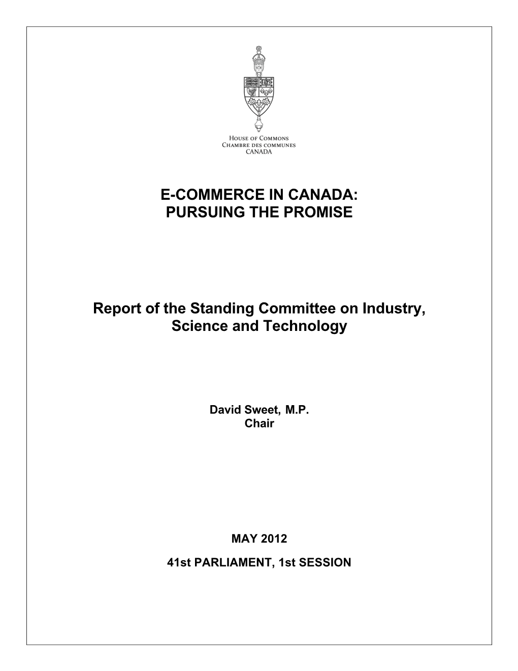 E-COMMERCE in CANADA: PURSUING the PROMISE Report