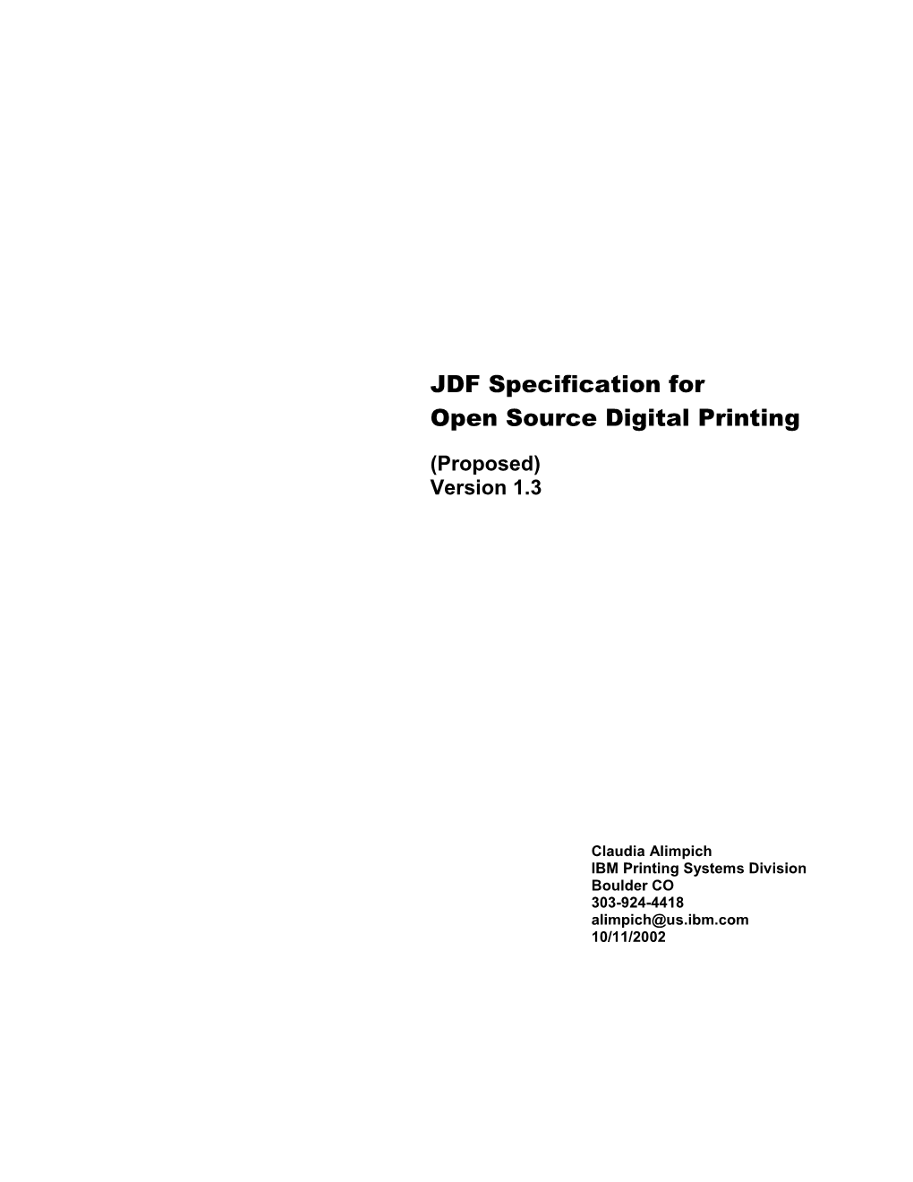 JDF Specification for Open Source Digital Printing (Proposed) Version 1.3