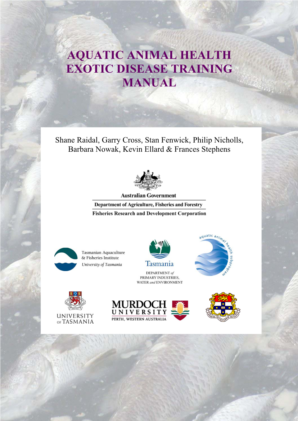 Aquatic Animal Health Exotic Disease Training Manual