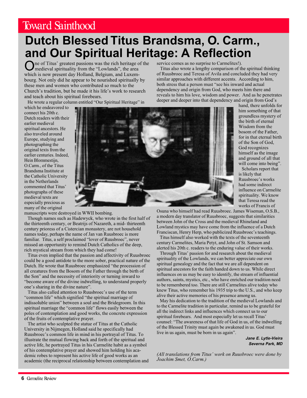 Dutch Blessed Titus Brandsma, O. Carm., and Our Spiritual Heritage: a Reflection Toward Sainthood