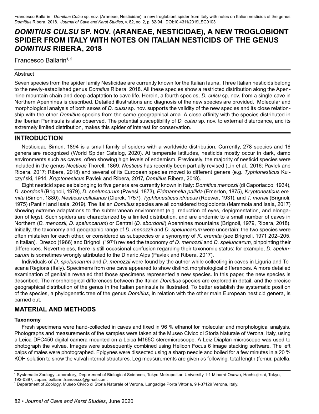 Domitius Culsu Sp. Nov. (Araneae, Nesticidae), a New Troglobiont Spider from Italy with Notes on Italian Nesticids of the Genus Domitius Ribera, 2018