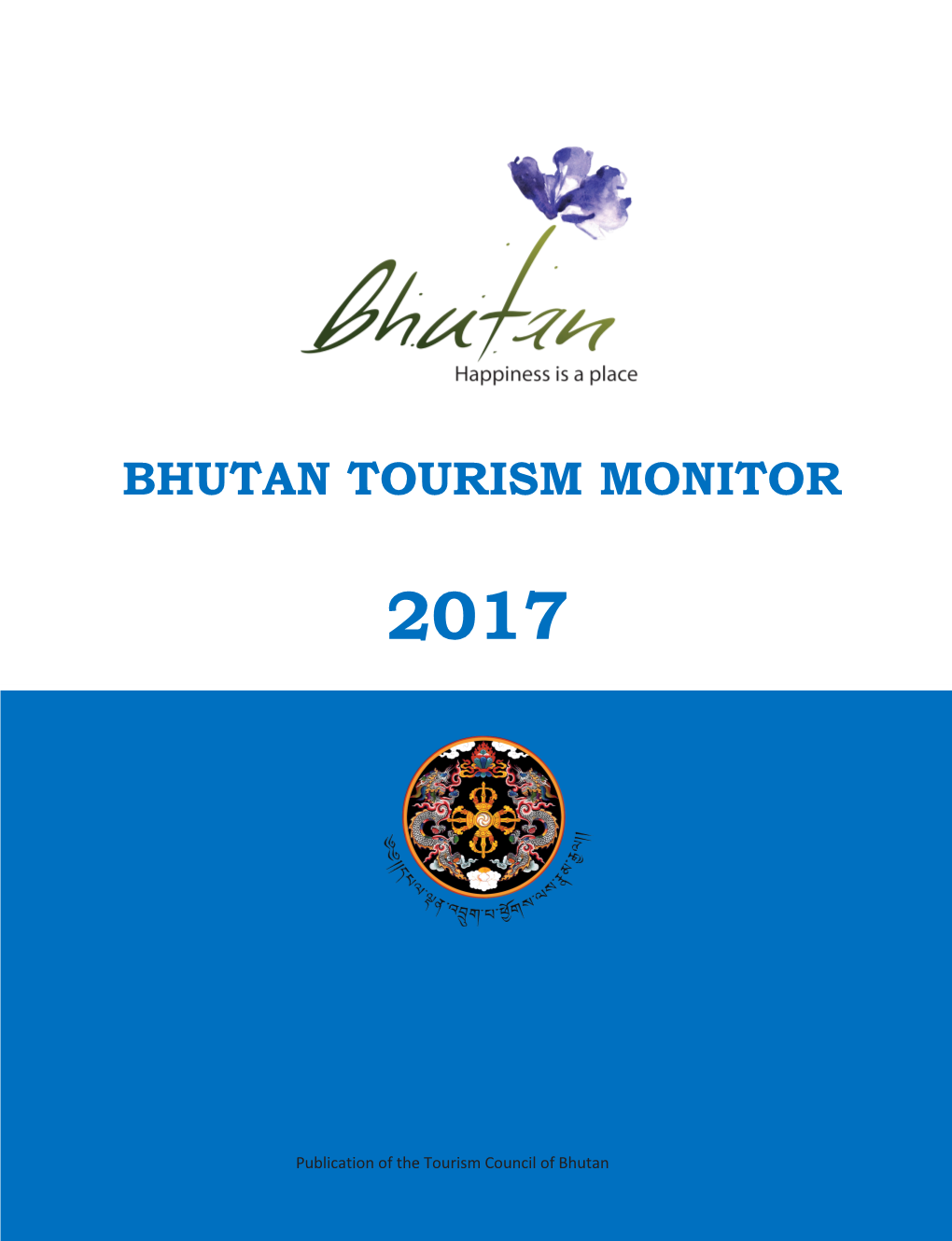 Bhutan Tourism Monitor 2017