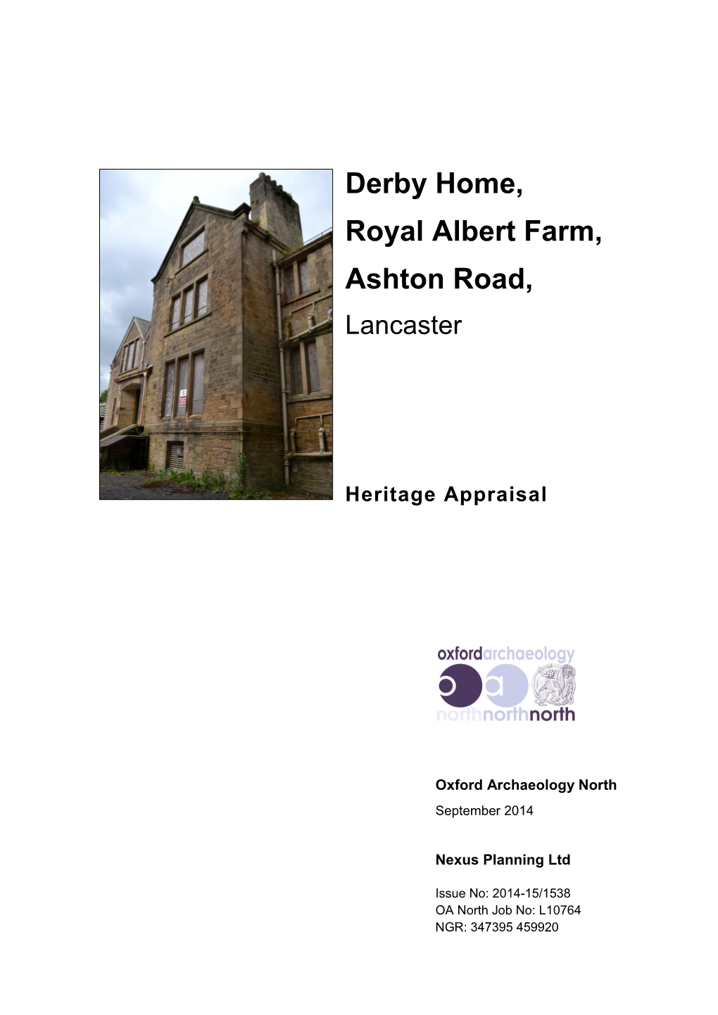 Derby Home, Royal Albert Farm, Ashton Road, Lancaster