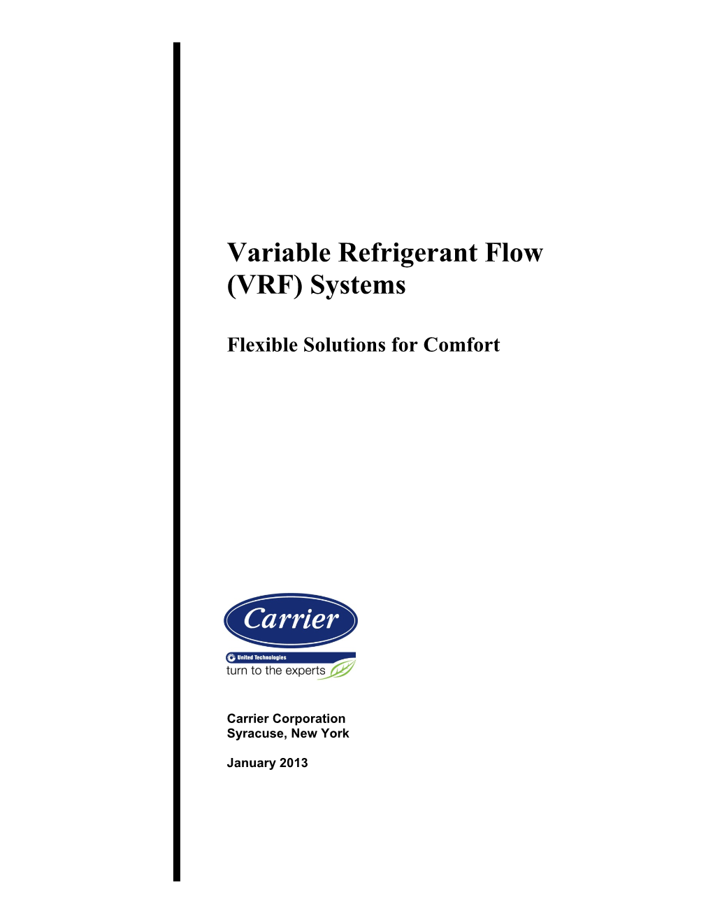 Variable Refrigerant Flow (VRF) Systems