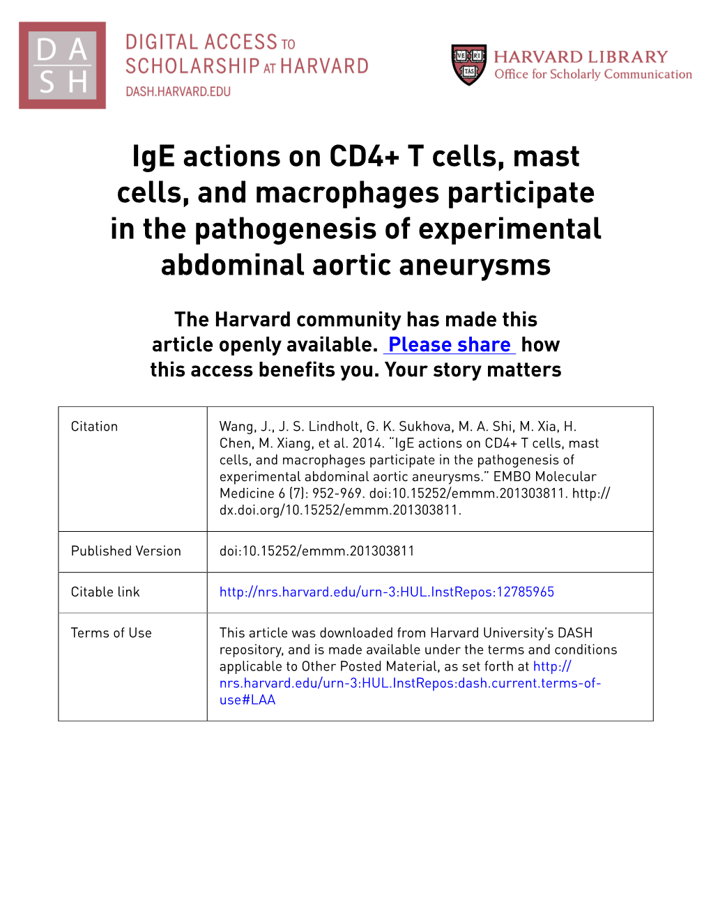 Ige Actions on CD4 T Cells, Mast Cells, and Macrophages Participate in The