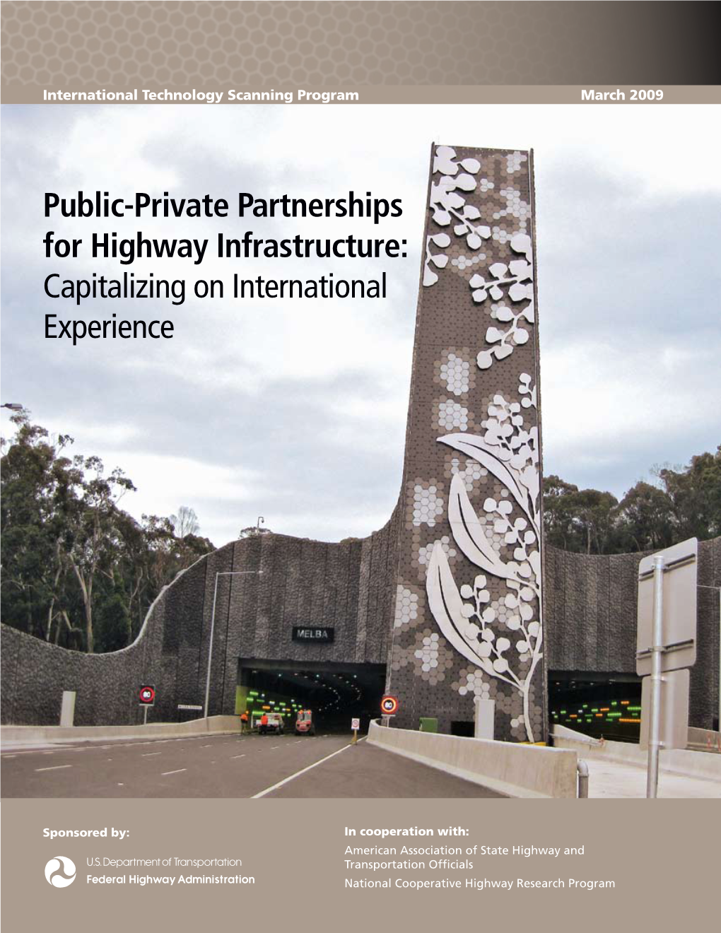 Public-Private Partnerships for Highway Infrastructure: Capitalizing on International Experience