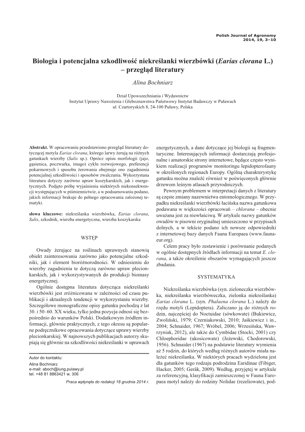Biologia I Potencjalna Szkodliwość Niekreślanki Wierzbówki (Earias Clorana L.) – Przegląd Literatury Alina Bochniarz