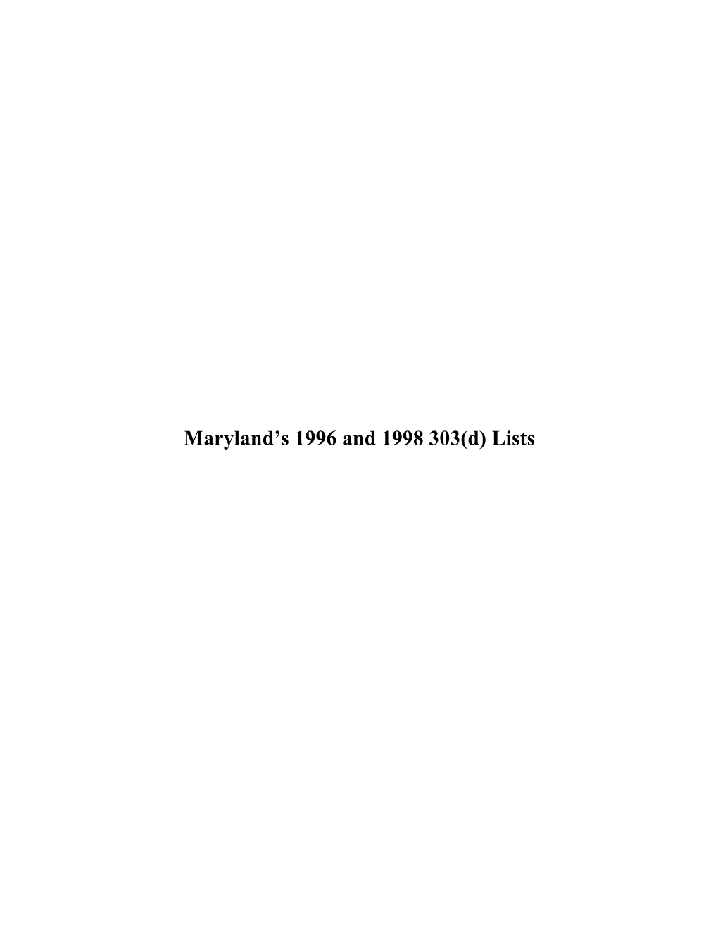 Maryland's 1996 and 1998 303(D) Lists