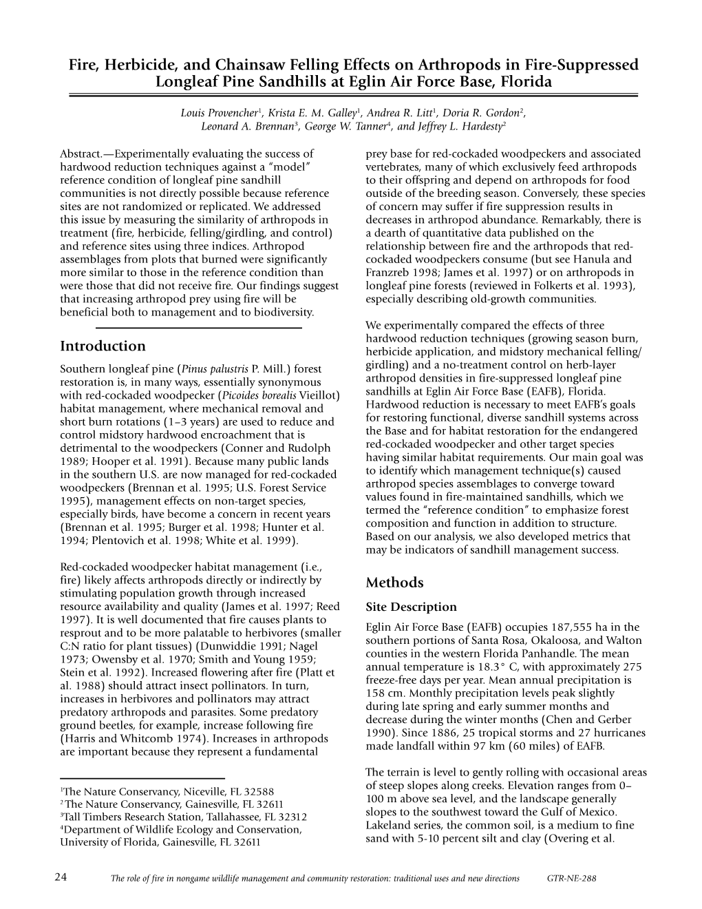 Fire, Herbicide, and Chainsaw Felling Effects on Arthropods in Fire-Suppressed Longleaf Pine Sandhills at Eglin Air Force Base, Florida