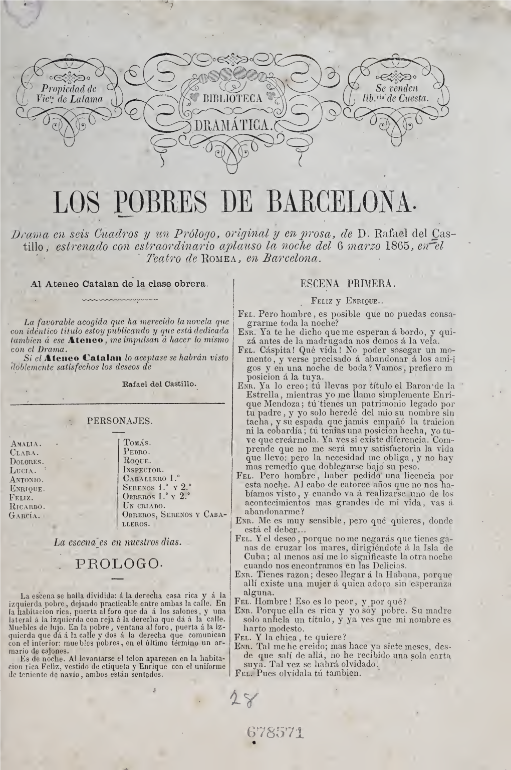 Los Pobres De Barcelona : Drama En Seis Cuadros Y Un Prólogo, Original Y En Prosa