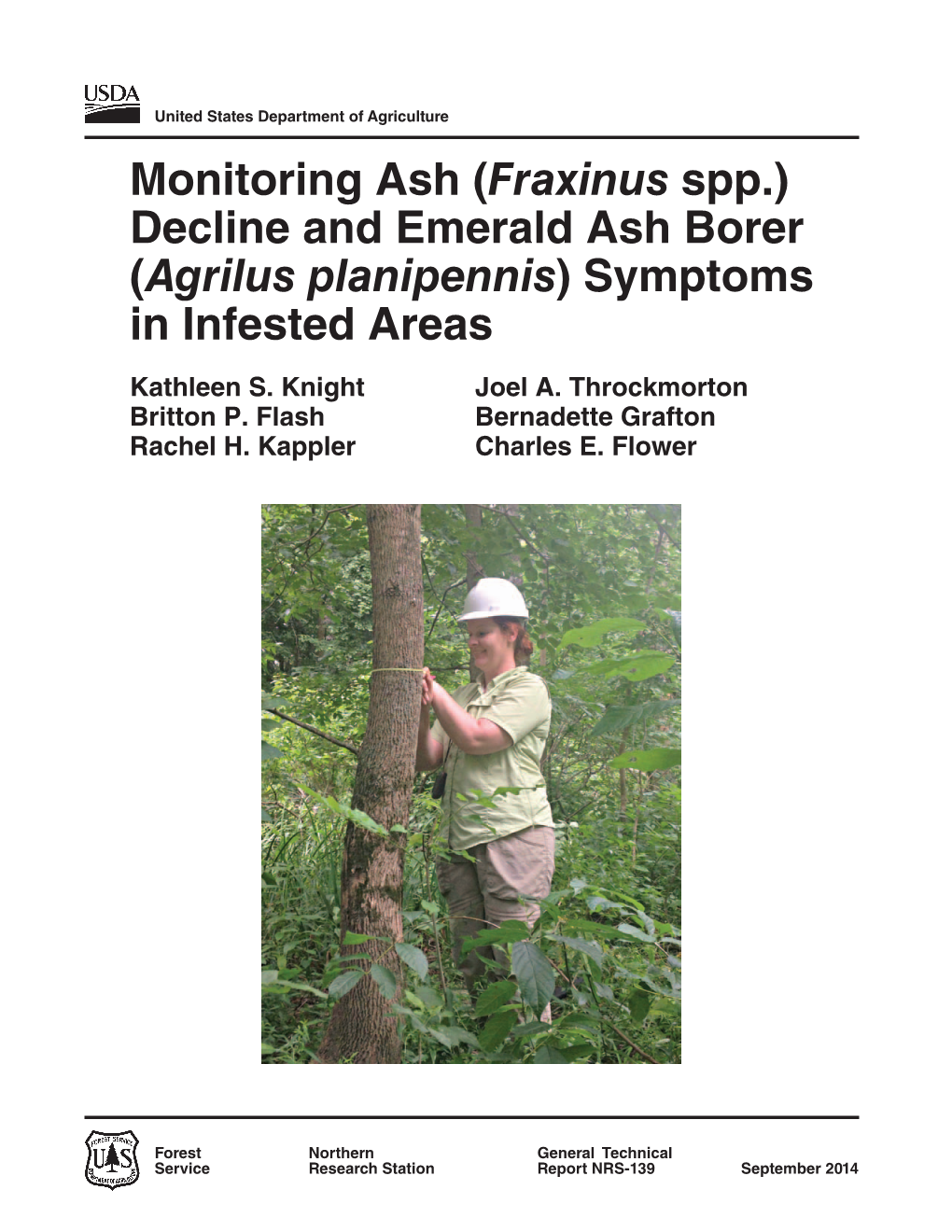 Monitoring Ash (Fraxinus Spp.) Decline and Emerald Ash Borer (Agrilus Planipennis) Symptoms in Infested Areas Kathleen S