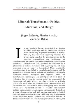 Transhumanist Politics, Education, and Design