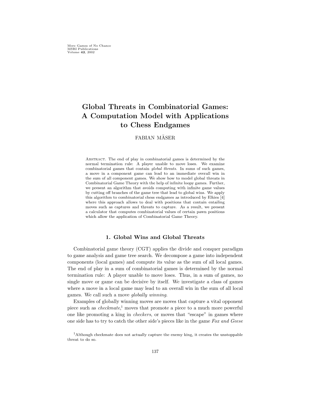 Global Threats in Combinatorial Games: a Computation Model with Applications to Chess Endgames