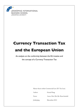 Currency Transaction Tax and the European Union