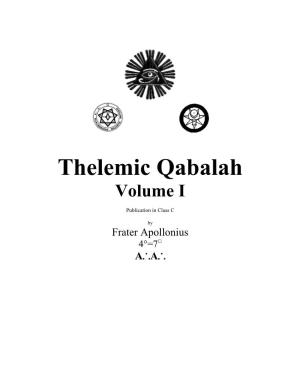 The Complete System of Thelemic Magick