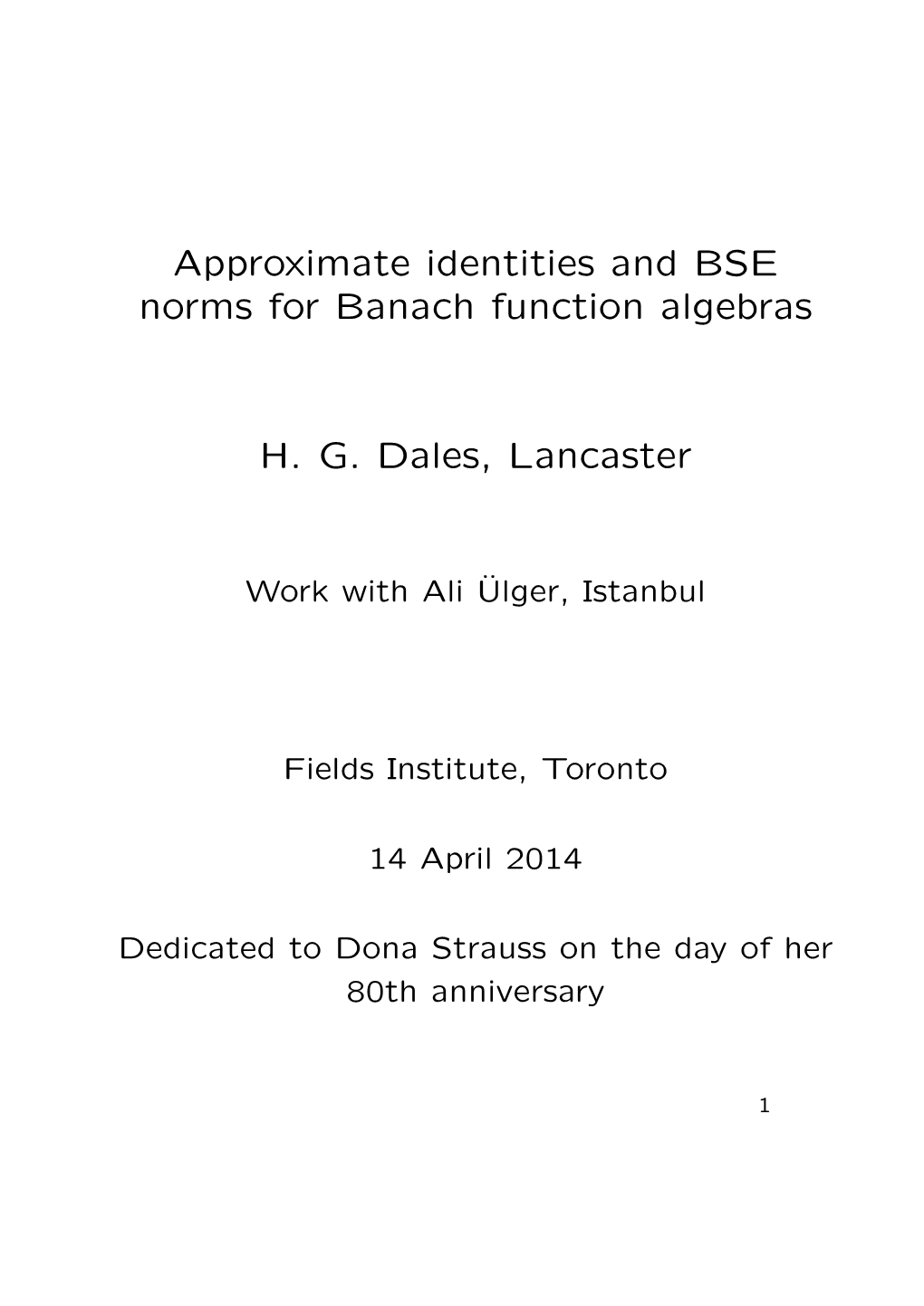 Approximate Identities and BSE Norms for Banach Function Algebras H. G