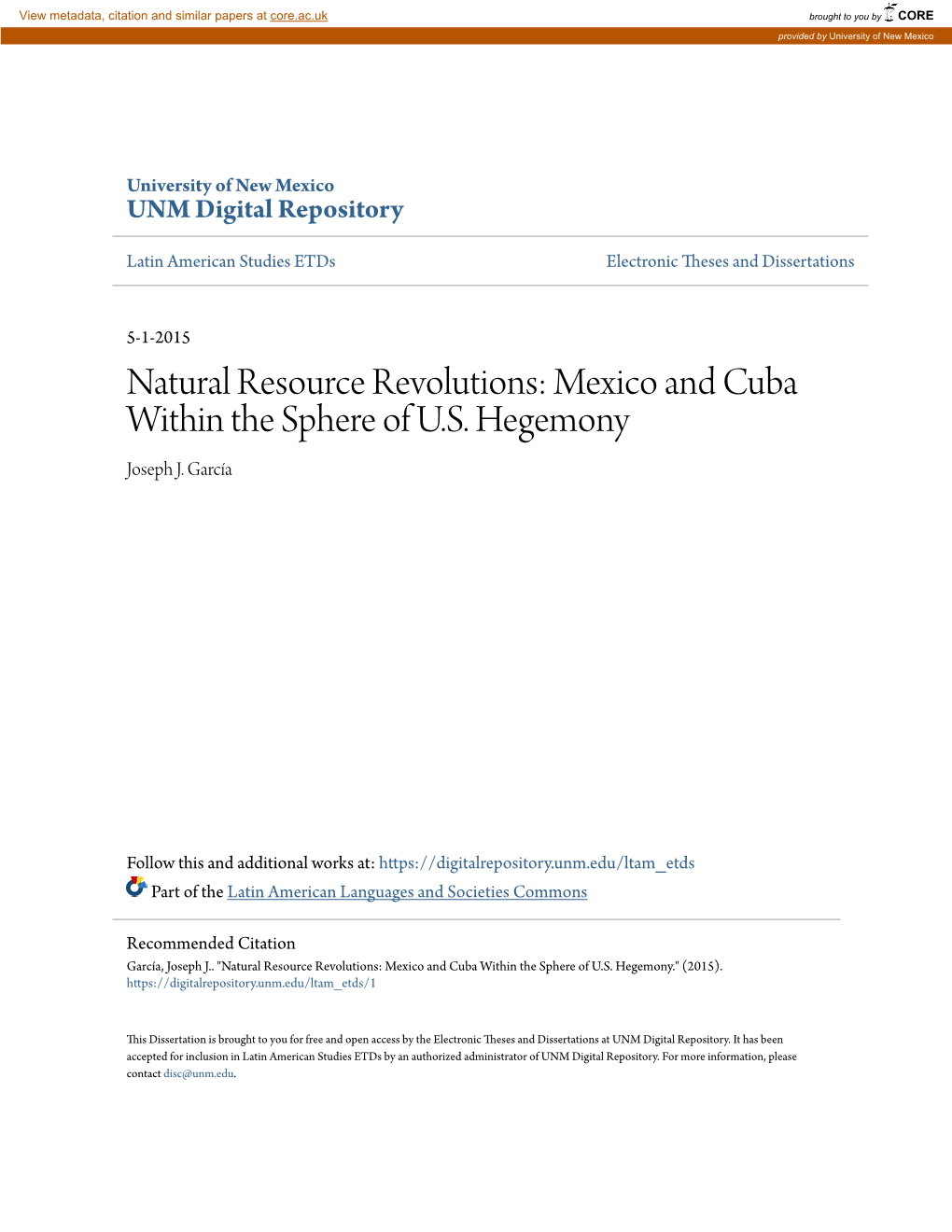 Natural Resource Revolutions: Mexico and Cuba Within the Sphere of U.S